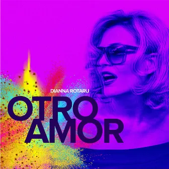 Otro Amor by Dianna Rotaru