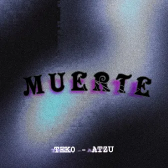 Muerte by tek0