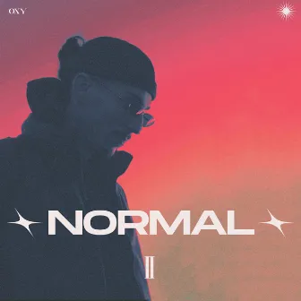 Normal II by OXY