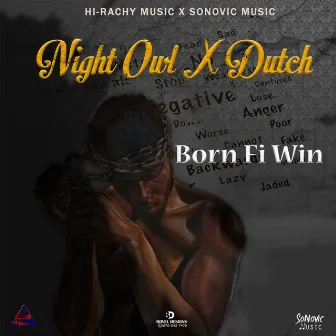 Born Fi Win by Night Owl