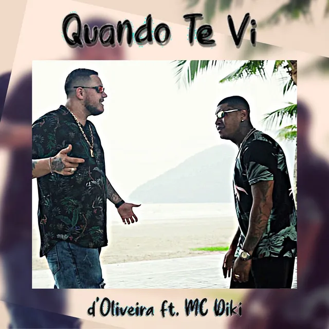 Quando Te Vi - Remix