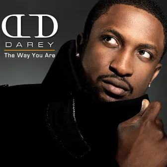 The Way You Are (Special Edition) by Darey