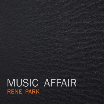 Music Affair by Rene Park