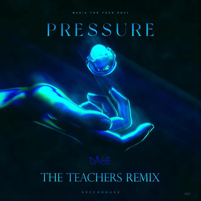 Pressure (The Teachers Remix)