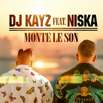 Monte le son by DJ Kayz