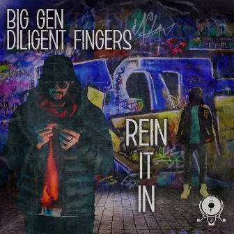 Rein It In by Big Gen