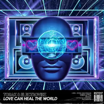 Love Can Heal The World by ElectroVibZ