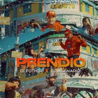 Prendio by El Milenario