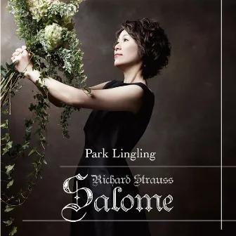 R. Strauss: Piano Works by Lingling Park