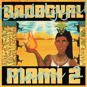 MAMI 2 by Badd G