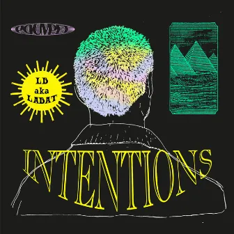 Intentions by LB aka LABAT