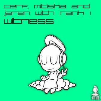 Witness by Cerf, Mitiska & Jaren