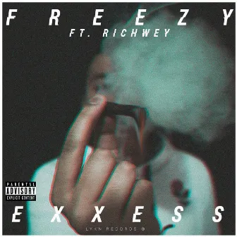 Exxess by Freezzy