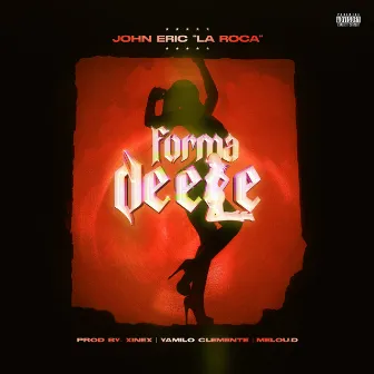 Forma de Ele by John Eric