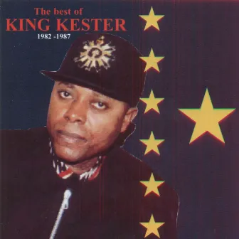 The Best of King Kester (1982-1987) by King Kester Emeneya