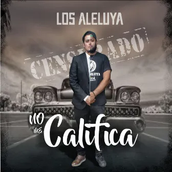 No me califica by Los Aleluya