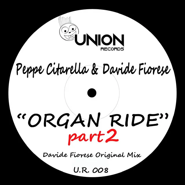 Organ Ride, Pt. 2 - Davide Fiorese Mix