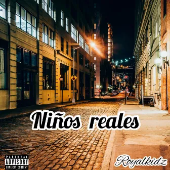 Niños reales by Seven RKZ