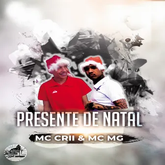 Presente de Natal by Mc Cri