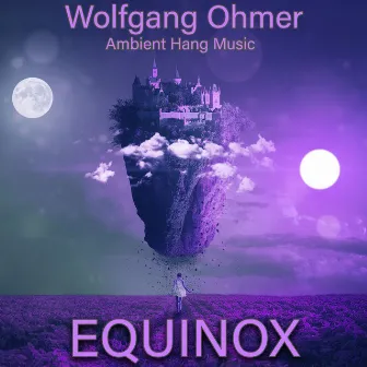 Equinox by Wolfgang Ohmer