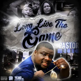 Lone Live the Game by Pa$tor Blac