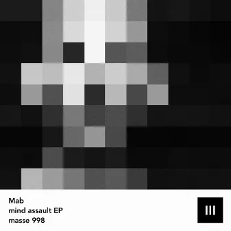 Mind Assault EP by Mab