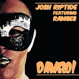 Damelo by Josh Riptide