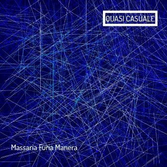 Quasi Casuale by Andrea Massaria