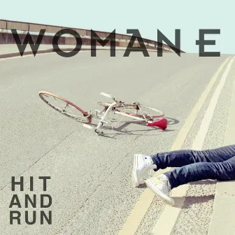 Hit & Run by Woman E