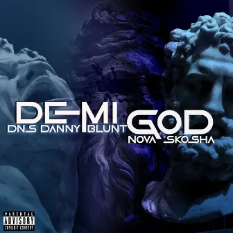 Demi Gods by Danny Blunt