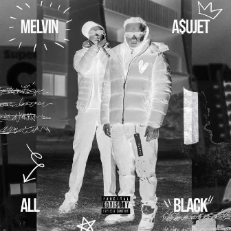 All Black by A$ujet