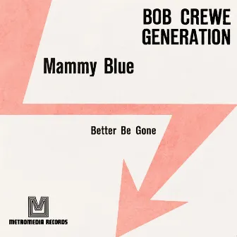 Mammy Blue by The Bob Crewe Generation