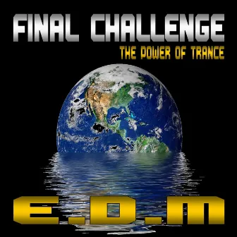 Final Challenge by EDM