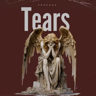 Tears by Prazaro