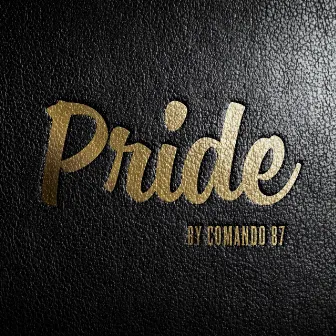 Pride by Comando'87