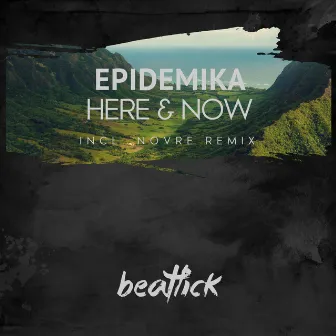 Here & Now by Epidemika