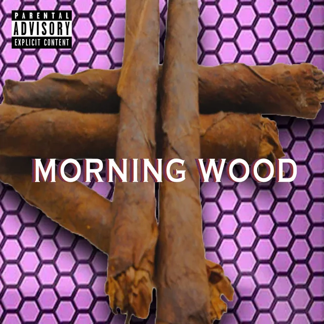 Morning Wood