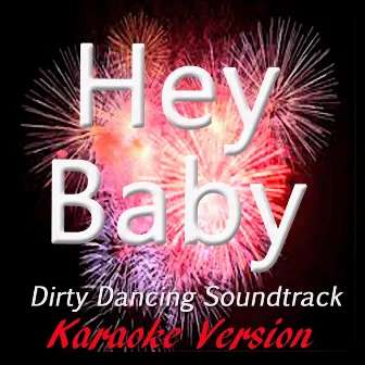 Hey Baby (Karaoke Version) (Originally Performed By Bruce Channel) by Chris Williams