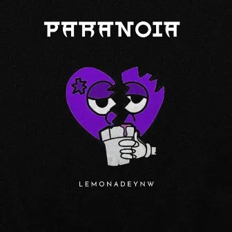 Paranoia by LemonadeYnw