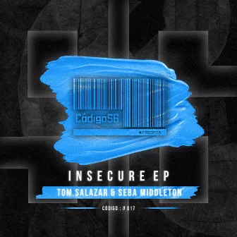 Insecure by Tom Salazar