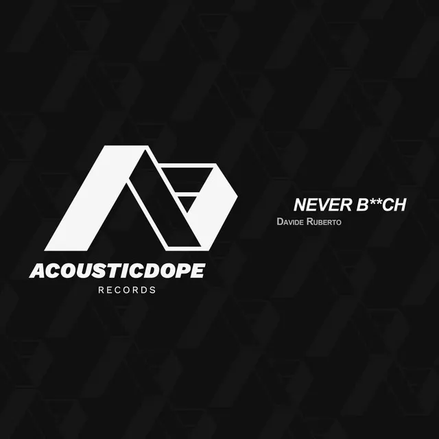 Never Bitch (Extended Mix)