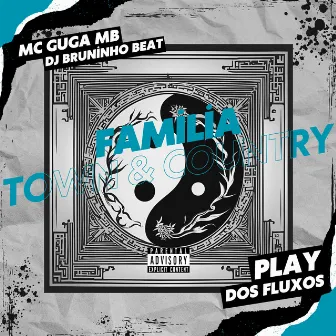 Familia Town & Country by MC Guga MB