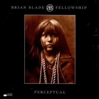 Perceptual by Brian Blade