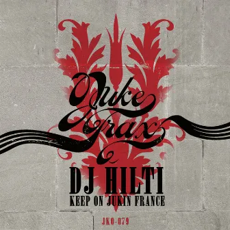 Keep on Jukin France by Dj Hilti