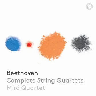 Beethoven: Complete String Quartets by Miró Quartet