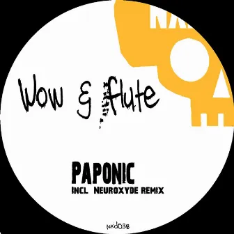 Paponic by Wow & Flute