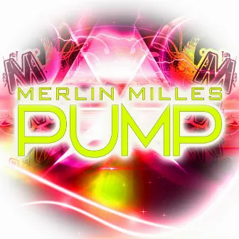 Pump by Merlin Milles