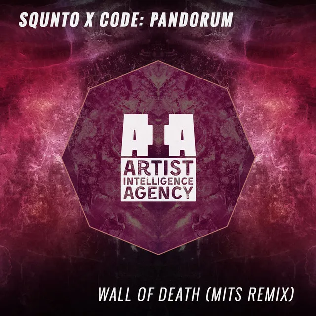 Wall of Death - Mits Remix