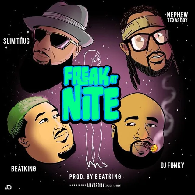 Freak at Nite (feat. Beatking, Slim Thug & Nephew Texas Boy)