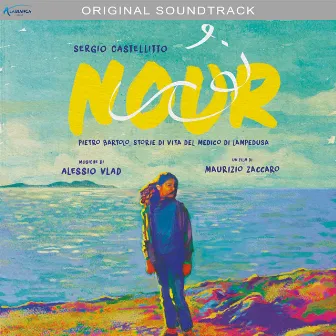 Nour (colonna sonora originale del film) by Alessio Vlad